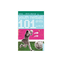 Bloomsbury Publishing PLC 101 Youth Netball Drills Age 12-16 (häftad, eng)