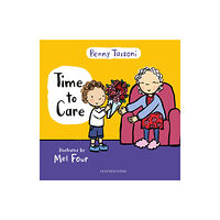 Bloomsbury Publishing PLC Time to Care (inbunden, eng)