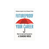 Bloomsbury Publishing PLC Futureproof Your Career (häftad, eng)