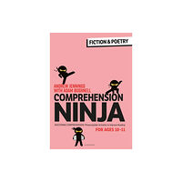 Bloomsbury Publishing PLC Comprehension Ninja for Ages 10-11: Fiction & Poetry (häftad, eng)