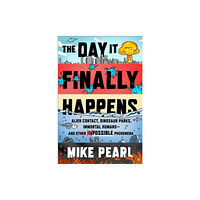 Hodder & Stoughton The Day It Finally Happens (inbunden, eng)