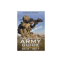 Pen & Sword Books Ltd British Army Guide 2016 - 2017 (häftad, eng)