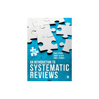 Sage Publications Ltd An Introduction to Systematic Reviews (häftad, eng)