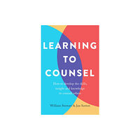 Little, Brown Book Group Learning To Counsel, 4th Edition (häftad, eng)