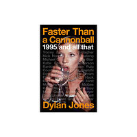 Orion Publishing Co Faster Than A Cannonball (häftad, eng)