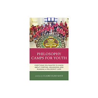 Bloomsbury Publishing PLC Philosophy Camps for Youth (häftad, eng)