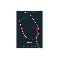 Bloomsbury Publishing PLC Wine (häftad, eng)