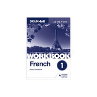 Hachette Learning French A-level Grammar Workbook 1 (häftad, eng)