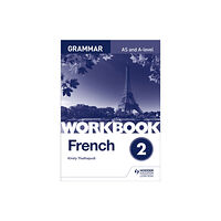 Hachette Learning French A-level Grammar Workbook 2 (häftad, eng)