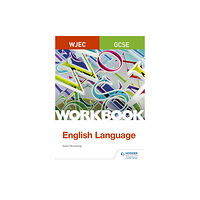 Hachette Learning WJEC GCSE English Language Workbook (häftad, eng)