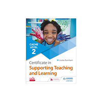 Hachette Learning NCFE CACHE Level 2 Certificate in Supporting Teaching and Learning (häftad, eng)
