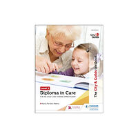 Hachette Learning The City & Guilds Textbook Level 2 Diploma in Care for the Adult Care Worker Apprenticeship (häftad, eng)
