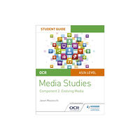 Hachette Learning OCR A Level Media Studies Student Guide 2: Evolving Media (häftad, eng)
