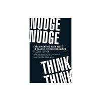 Manchester university press Nudge, Nudge, Think, Think (häftad, eng)