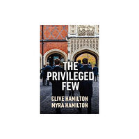 John Wiley And Sons Ltd The Privileged Few (häftad, eng)