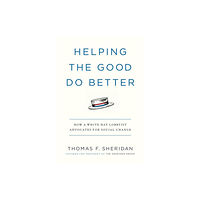 Little, Brown & Company Helping the Good Do Better (häftad, eng)