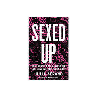 Basic Books Sexed Up (inbunden, eng)