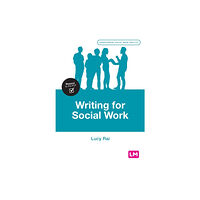 Sage Publications Ltd Writing for Social Work (häftad, eng)