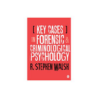 Sage Publications Ltd Key Cases in Forensic and Criminological Psychology (häftad, eng)