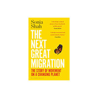 Bloomsbury Publishing PLC The Next Great Migration (häftad, eng)