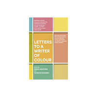 Vintage Publishing Letters to a Writer of Colour (häftad, eng)