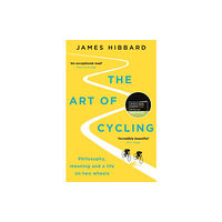 Quercus Publishing The Art of Cycling (häftad, eng)