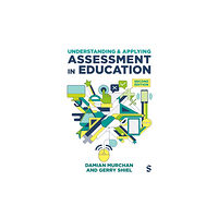 Sage Publications Ltd Understanding and Applying Assessment in Education (häftad, eng)