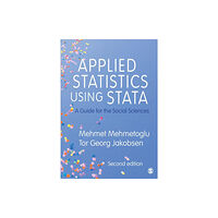 Sage Publications Ltd Applied Statistics Using Stata (häftad, eng)
