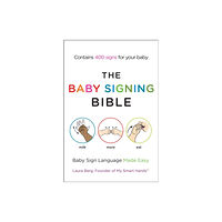 Penguin books ltd The Baby Signing Bible (häftad, eng)