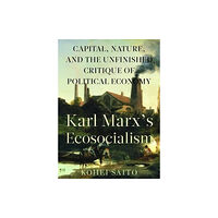 Monthly Review Press,U.S. Karl Marxa (Tm)S Ecosocialism (häftad, eng)