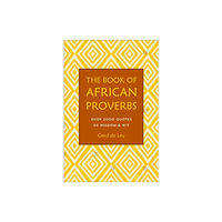 Hatherleigh Press,U.S. The Book of African Proverbs (inbunden, eng)