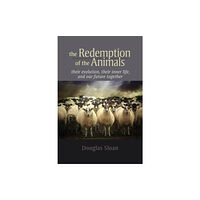 SteinerBooks, Inc The Redemption of the Animals (häftad, eng)