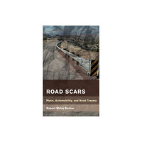 Bloomsbury Publishing PLC Road Scars (häftad, eng)