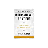 Bloomsbury Publishing PLC Cases in International Relations (häftad, eng)