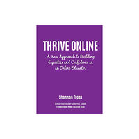 Taylor & francis inc Thrive Online (häftad, eng)