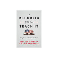 Republic Book Publishers The Civic Education Crisis (inbunden, eng)