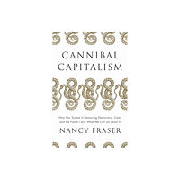 Verso Books Cannibal Capitalism (häftad, eng)