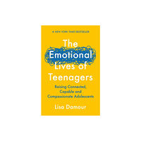 Atlantic Books The Emotional Lives of Teenagers (häftad, eng)