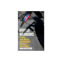 C hurst & co publishers ltd Hybrid Warriors (häftad, eng)