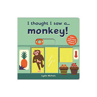 Templar Books I thought I saw a... Monkey! (bok, board book, eng)