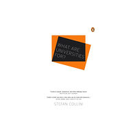 Penguin books ltd What are Universities For? (häftad, eng)