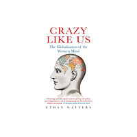 Little, Brown Book Group Crazy Like Us (häftad, eng)