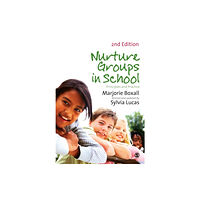 Sage Publications Ltd Nurture Groups in Schools (häftad, eng)