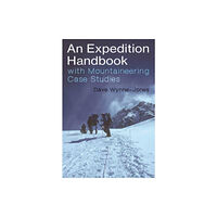 Porto Press Ltd An Expedition Handbook (häftad, eng)