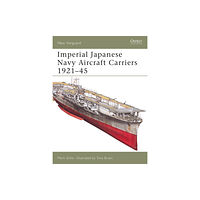 Bloomsbury Publishing PLC Imperial Japanese Navy Aircraft Carriers, 1921-45 (häftad, eng)
