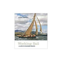 Lodestar Books Working Sail (inbunden, eng)