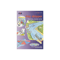 Royal Yachting Association RYA Day Skipper Practical Course Notes (häftad, eng)