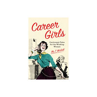 Vintage Publishing Career Girls (inbunden, eng)
