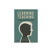 Taylor & francis ltd Learning Teaching (häftad, eng)
