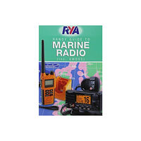 Royal Yachting Association RYA Handy Guide to Marine Radio (inc. GMDSS) (häftad, eng)